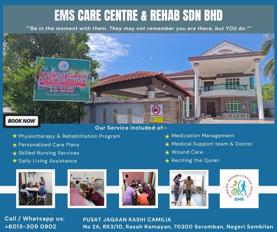 EMS Rehab Centre - Pusat Jagaan kasih Camilia